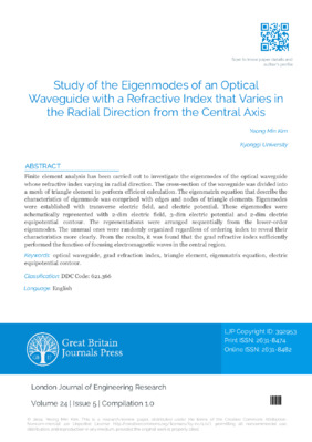 Study of the Eigenmodes of Anoptical Waveguide with a Refractive Index that Varies in the Radial Direction from the Central Axis