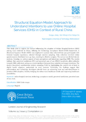 Structural Equation Model Approach to Understand Intentions to use Online Hospital Services (OHS) in Context of Rural China