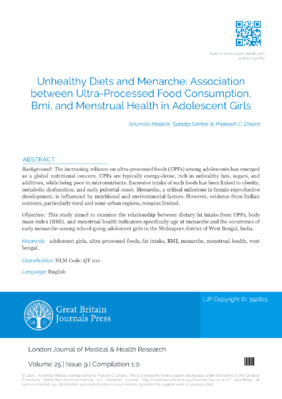 Unhealthy Diets and Menarche: Association between Ultra-Processed Food Consumption, BMI, and Menstrual Health in Adolescent Girls