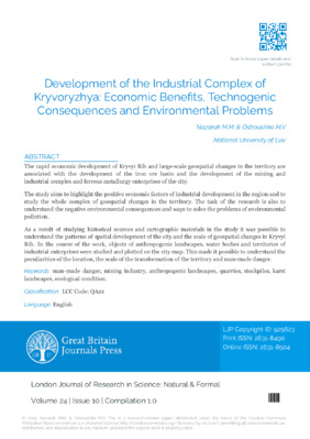 Development of the Industrial Complex of Kryvoryzhya: Economic Benefits, Technogenic Consequences and Environmental Problems