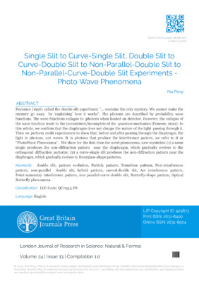  Single Slit to Curve-Single Slit, Double Slit to Curve-Double Slit to Non-Parallel-Double