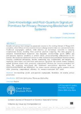 Zero-Knowledge and Post-Quantum Signature Primitives for Privacy-Preserving Blockchain IoT Systems