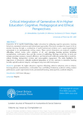 Critical Integration of Generative AI in Higher Education: Cognitive, Pedagogical, and Ethical Perspectives